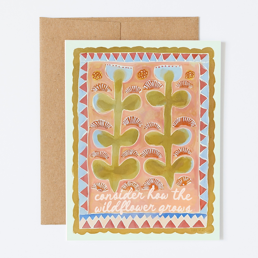 "Consider the Wildflower" Greeting Card